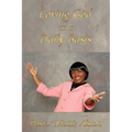 Loving God on a Daily Basis - Paperback