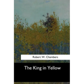 The King in Yellow - Paperback