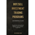 Fundamentals Of Buy/Sell Investment Trading Programs - Paperback