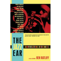 The Jazz Ear: Conversations Over Music - Paperback