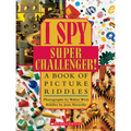 I Spy Super Challenger: A Book of Picture Riddles - Hardcover