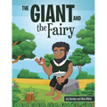 The Giant and the Fairy - Paperback
