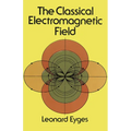 The Classical Electromagnetic Field - Paperback