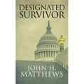 Designated Survivor - Paperback