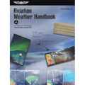 Aviation Weather Handbook (2026): Faa-H-8083-28 - Paperback