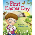 The First Easter Day - Board Book