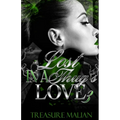 Lost in a Thug's Love 3 - Paperback