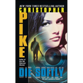 Die Softly - Paperback
