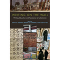 Writing on the Wall: Writing Education and Resistance to Isolationism - Paperback