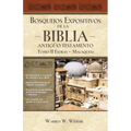 Un Bosquejos expositivos de la Biblia, Tomo II: Esdras - Malaqu��as - Paperback