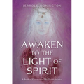 Awaken to the Light of Spirit - Paperback