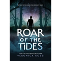 Roar of the Tides - Hardcover