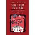 There Must Be a Way: 52 Bridge Hands to Challenge Your Play and Defence - Paperback