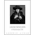 Louise Nevelson: A Passionate Life - Paperback