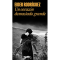 Un Corazón Demasiado Grande / Too Big a Heart - Paperback