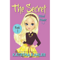 THE SECRET - Book 1: Mind Magic: (Diary Book for Girls Aged 9-12) - Paperback