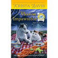 Mission Impawsible - Mass Market Paperbound