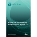 Marine Anti-inflammatory and Antioxidant Agents 2.0 - Hardcover