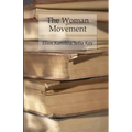 The Woman Movement - Paperback
