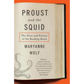 Proust and the Squid: The Story and Science of the Reading Brain - Paperback