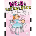 Heidi Heckelbeck Is a Flower Girl - Hardcover
