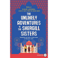 The Unlikely Adventures of the Shergill Sisters - Paperback