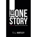 The One Story: Hollywood's Argument for the Christian God - Paperback