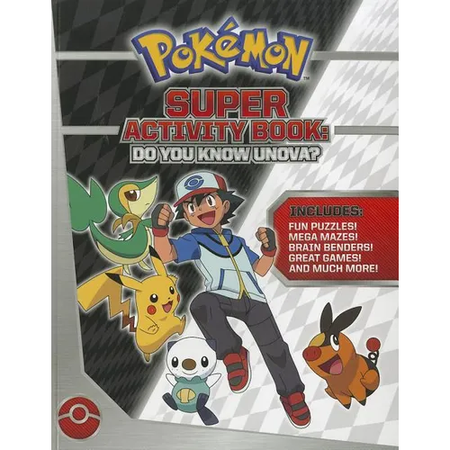 Pokémon Super Activity Book: Do You Know Unova? - Paperback