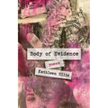 Body of Evidence: poems - Paperback