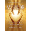 Ascension: Connecting with the Immortal Masters and Beings of Light - Paperback