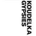 Josef Koudelka: Gypsies - Paperback