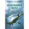 Beaufighter Blitz: A Novel of the RAF - Paperback