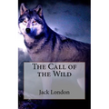 The Call of the Wild Jack London - Paperback