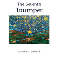 The Seventh Trumpet - Hardcover