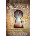 The Ultimate Risk: Seven Mysteries to Unlock Your Passion and Purpose - Paperback