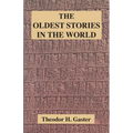 The Oldest Stories in the World - Paperback
