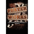 Prayer Works! - Paperback