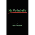 Mr. Undesirable - Paperback
