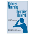 Children Mourning, Mourning Children - Paperback
