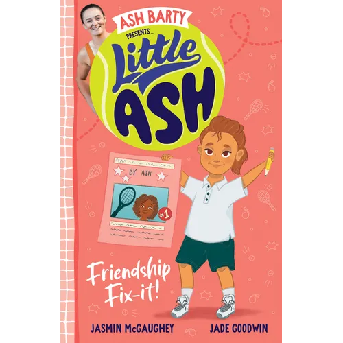 Little Ash Friendship Fix-It! - Paperback