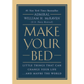 Make Your Bed: Little Things That Can Change Your Life...and Maybe the World - Hardcover