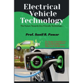 Electrical Vehicle Technology. - Paperback