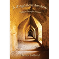A Magdalene Awakens: Hidden Temple Secrets - Paperback