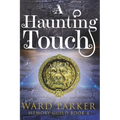 A Haunting Touch: A midlife paranormal mystery - Paperback