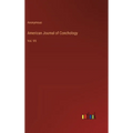 American Journal of Conchology: Vol. VII - Hardcover