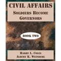Civil Affairs: Soldiers Become Governors (Book Two) - Paperback