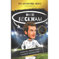 My Sporting Hero: David Beckham: Learn all about your favorite soccer star - Paperback