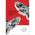 Representing Childhood and Atrocity - Hardcover