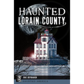 Haunted Lorain County - Paperback