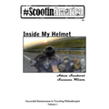 ScootinAmerica: Inside My Helmet - Paperback